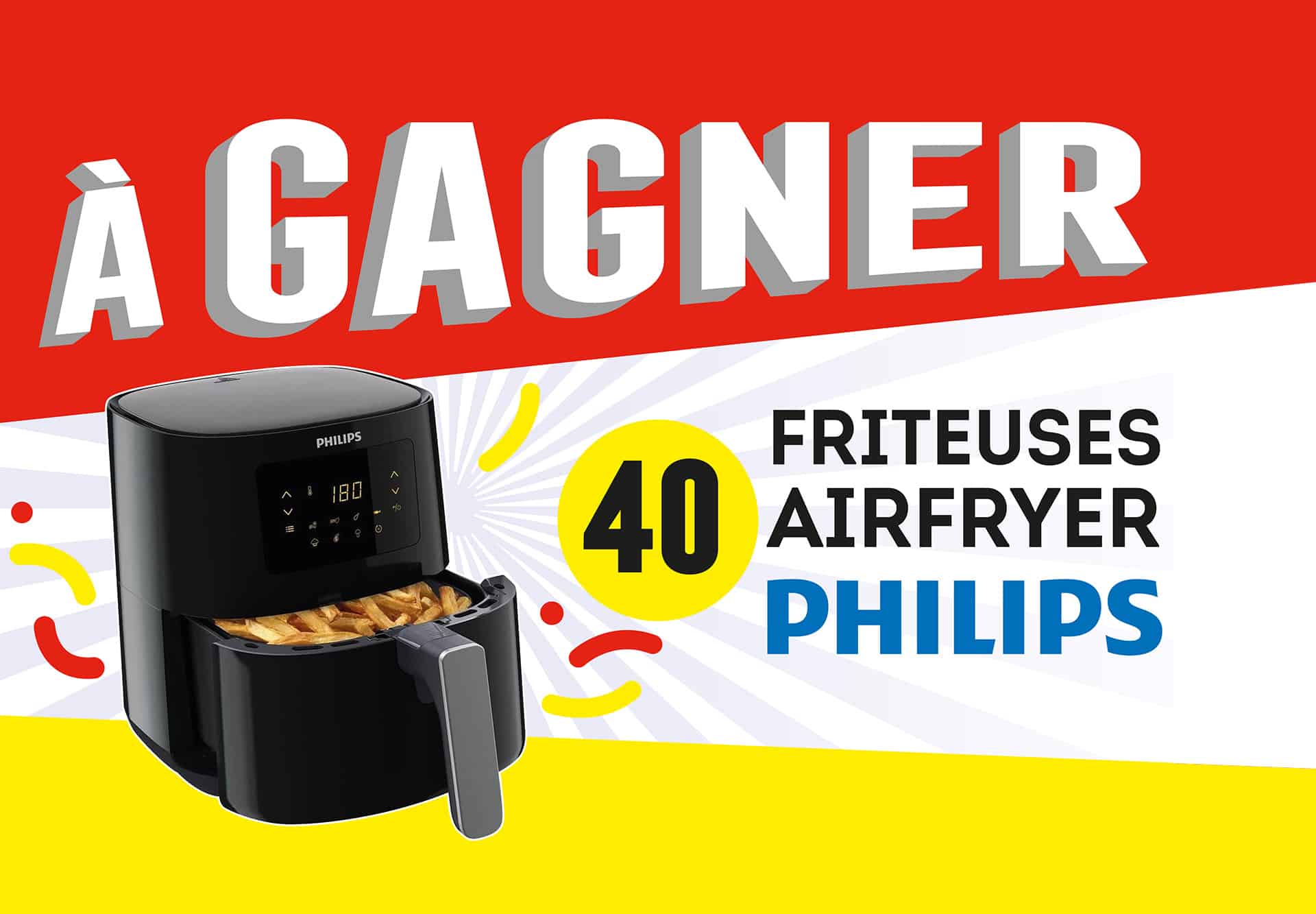 40 friteuses airfryer Philips à gagner